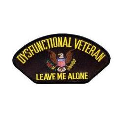 Hat Patch: Dysfunctional Veteran-Leave Me Alone Image